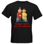 Koszulka z nadrukiem Sąsiedzi t-shirt z nadrukiem Śwagier Robota Jest