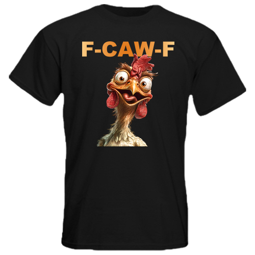 Koszulka F-CAW-F kurczak śmieszny t-shirt chicken kogut