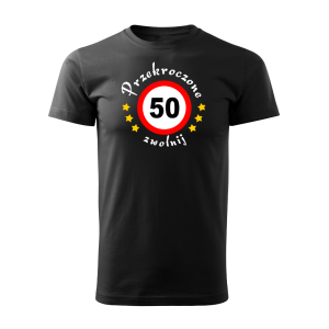 Koszulka na 50 Urodziny PRZEKROCZONE 50 ZWOLNIJ Prezent